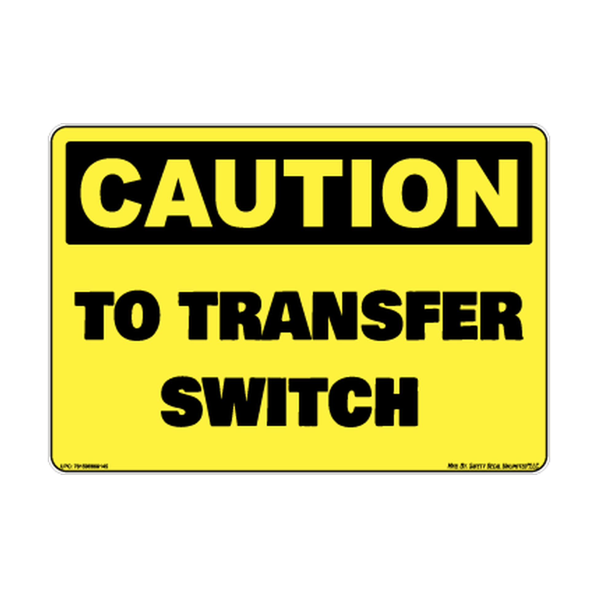 Caution To Transfer Switch Safety Sticker Decal