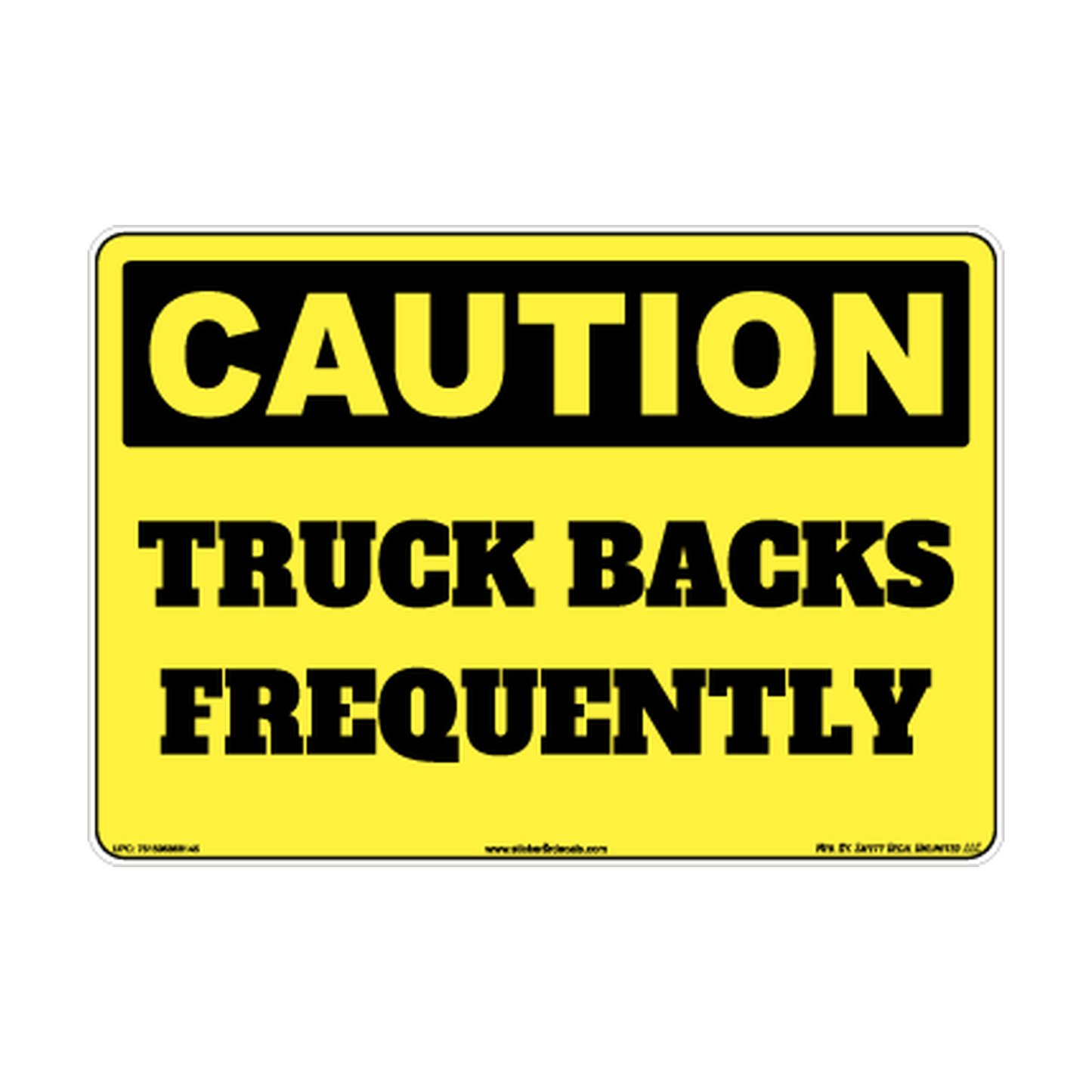 Caution Trucks Backs Frequently Safety Sticker Decal
