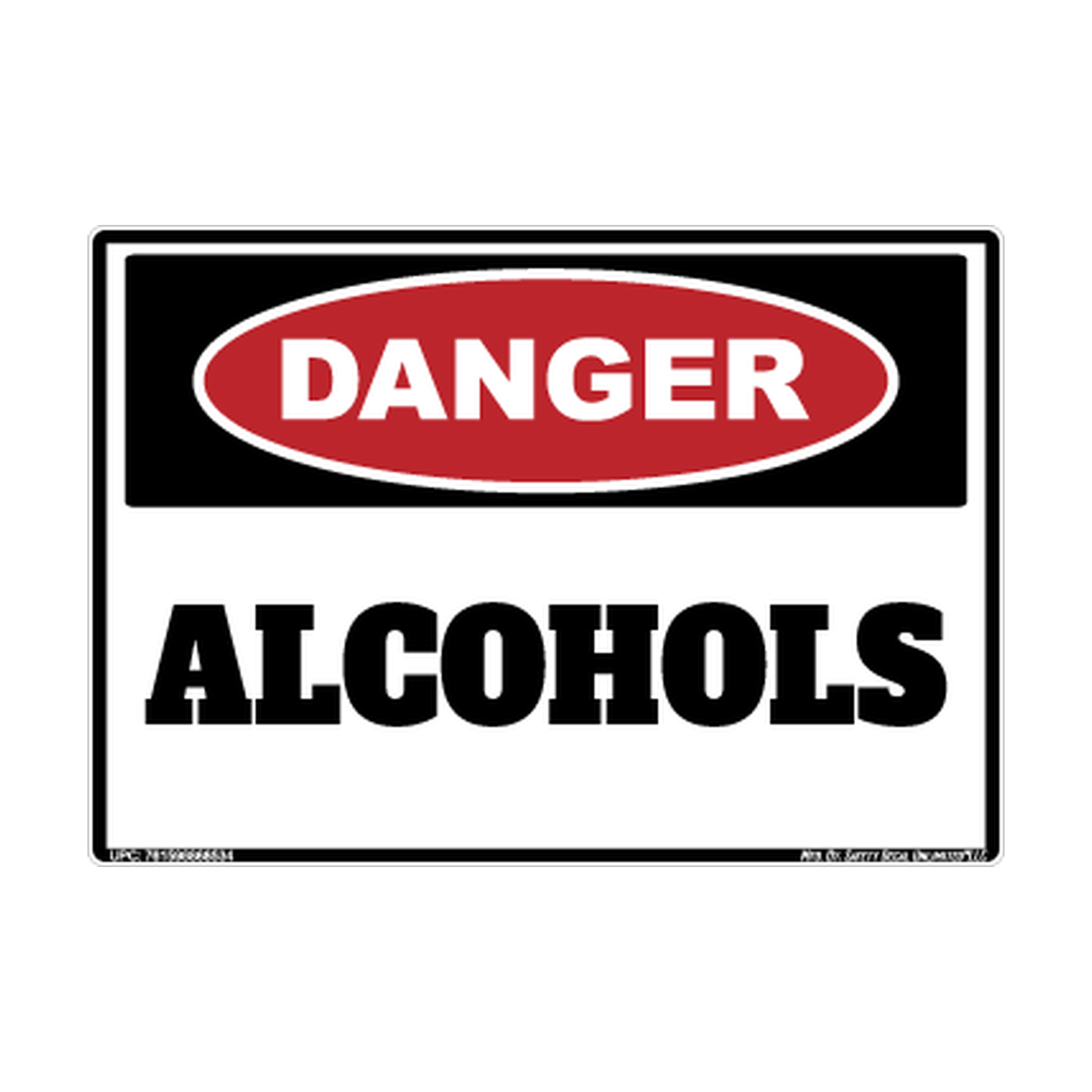 Danger Alcohols Safety Sticker Decal