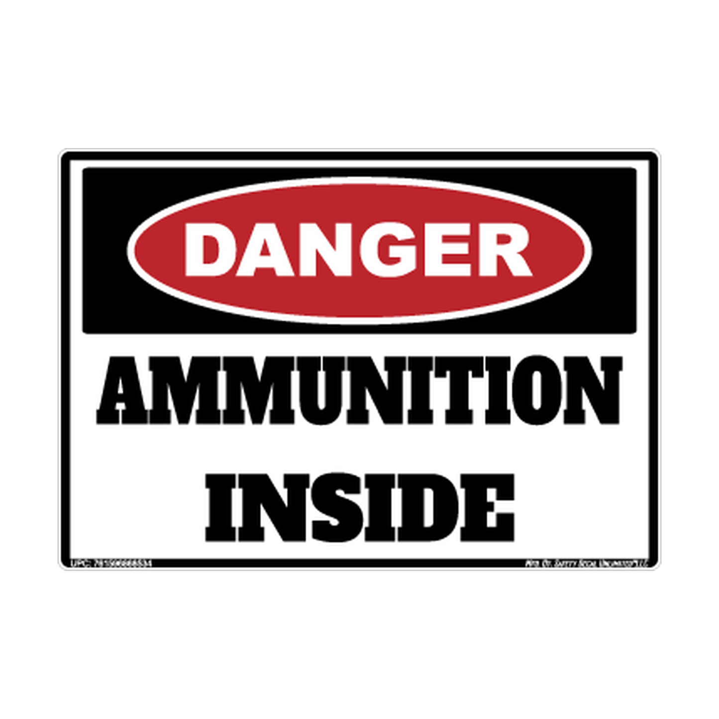 Danger Ammunition Inside printed safety decal artwork