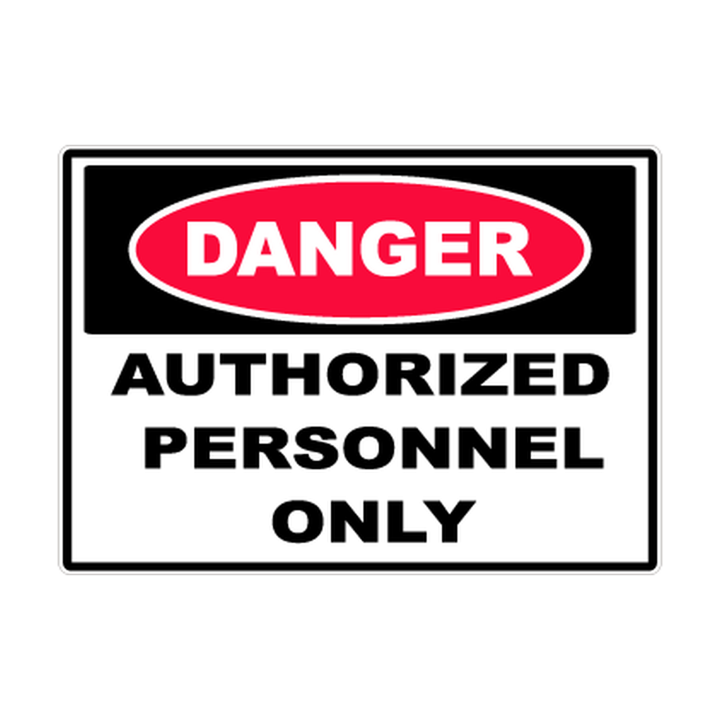 Danger Authorized Personnel Only printed safety decal artwork