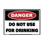 Danger Do Not Use for Drinking Water adhesive safety decal