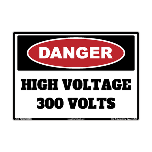Danger High Voltage 300 Volts Sticker Decal