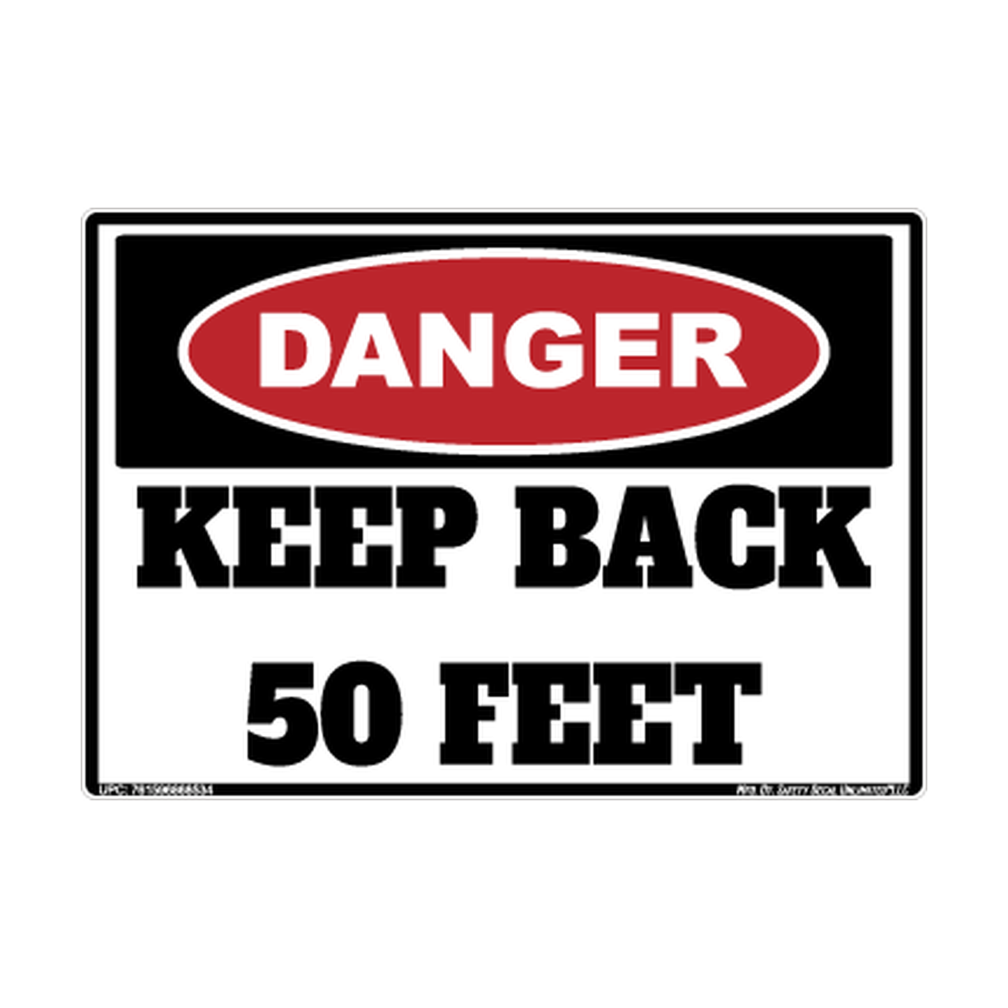 Danger Keep Back 50ft Safety Sticker Decal
