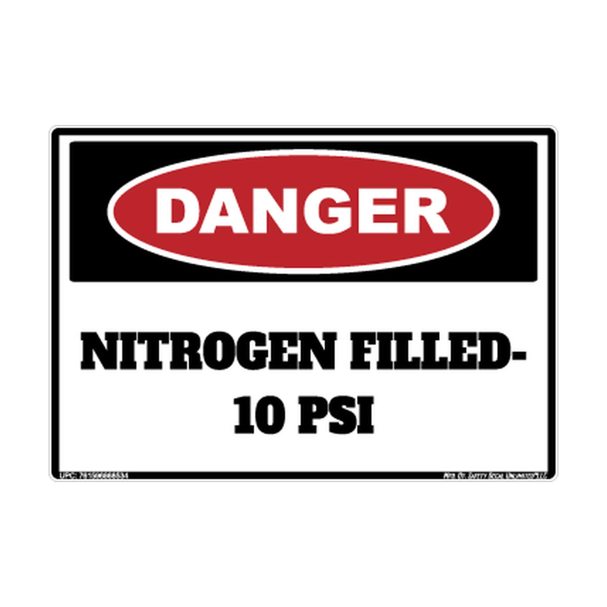 Danger Nitrogen Filled 10 PSI Safety Sticker Decal
