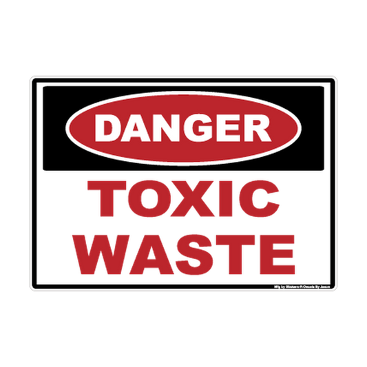 Danger Toxic Waste — Compact printed safety decal artwork