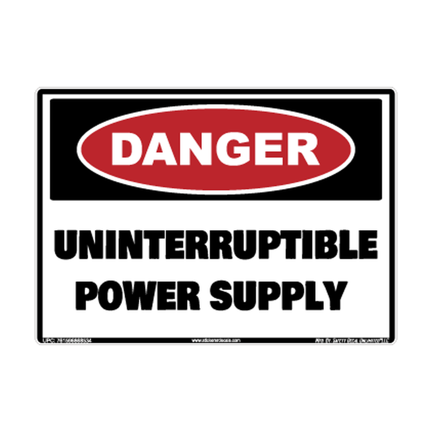 Danger Uninterruptible Power Supply Safety Sticker Decal