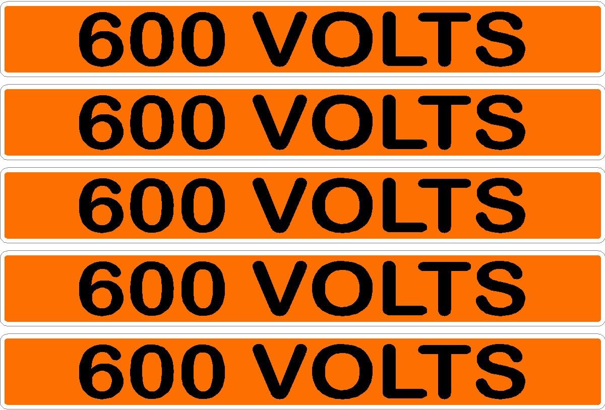 Five orange rectangular labels with '600 VOLTS' text in black.