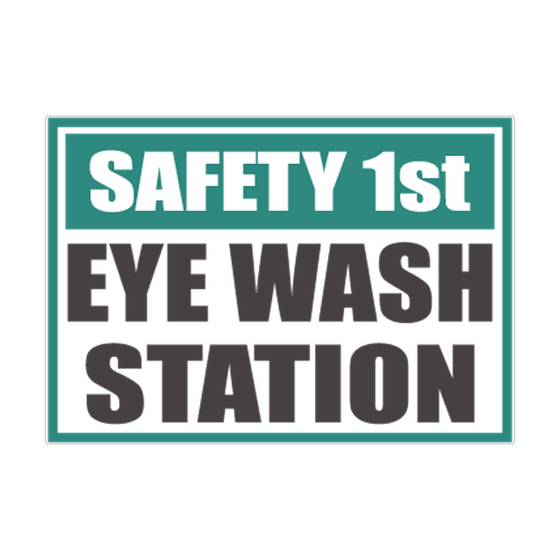 Safety First Eye Wash Station printed safety decal artwork