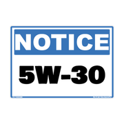 Notice 5W-30 Engine Oil adhesive identification decal