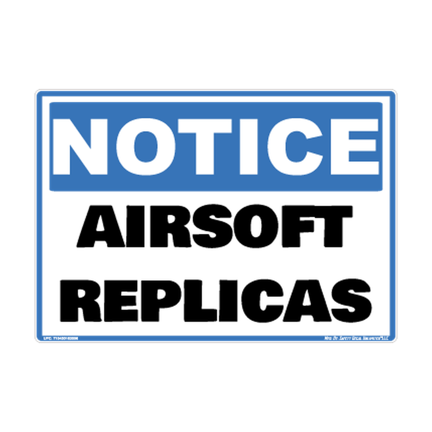 Notice Airsoft Replicas Safety Sticker Decal