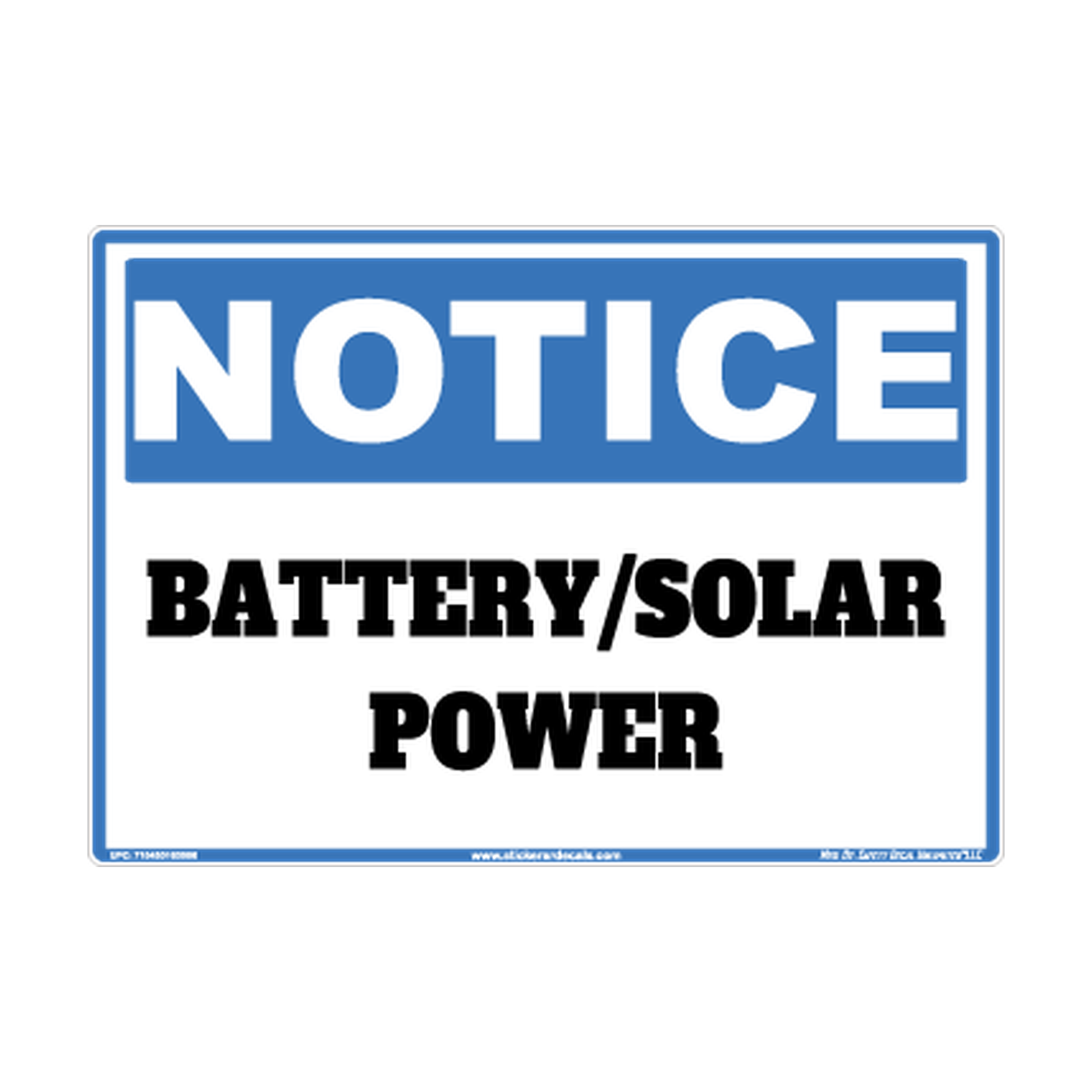 Notice Battery Solar Power Safety Sticker Decal