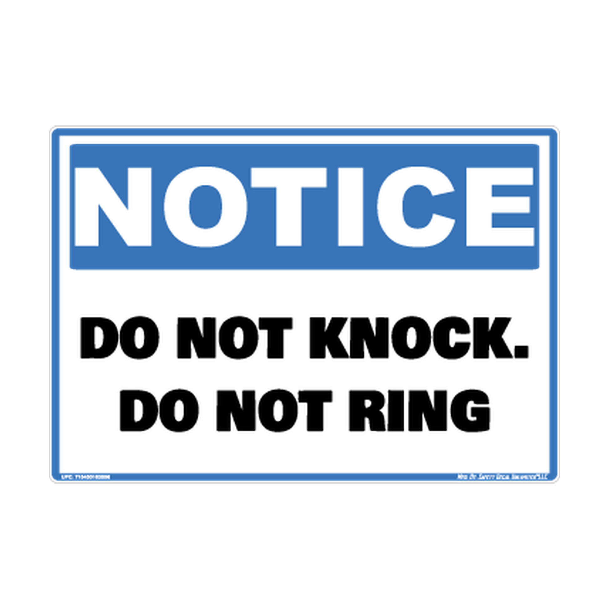 Notice Do Not Knock Do Not Ring Safety Sticker Decal