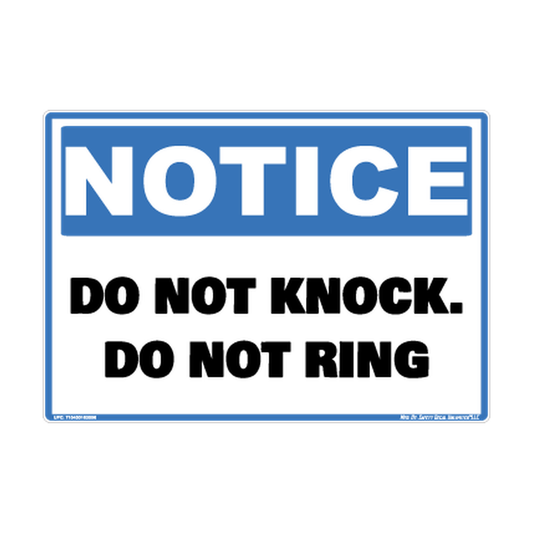 Notice Do Not Knock Do Not Ring Safety Sticker Decal