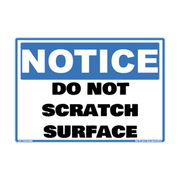 Notice Do Not Scratch Surface Decal