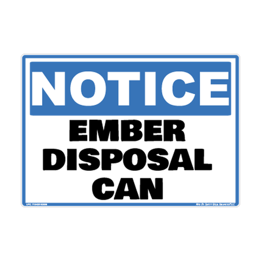 Notice Ember Disposal Can Safety Sticker Decal
