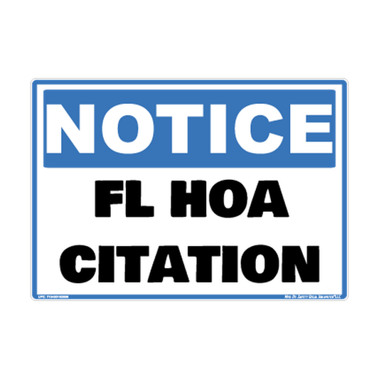 Notice Fl Hoa Citation Safety Sticker Decal