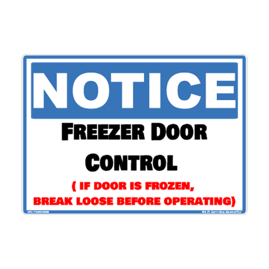 Notice Freezer Door Control Safety Sticker Decal