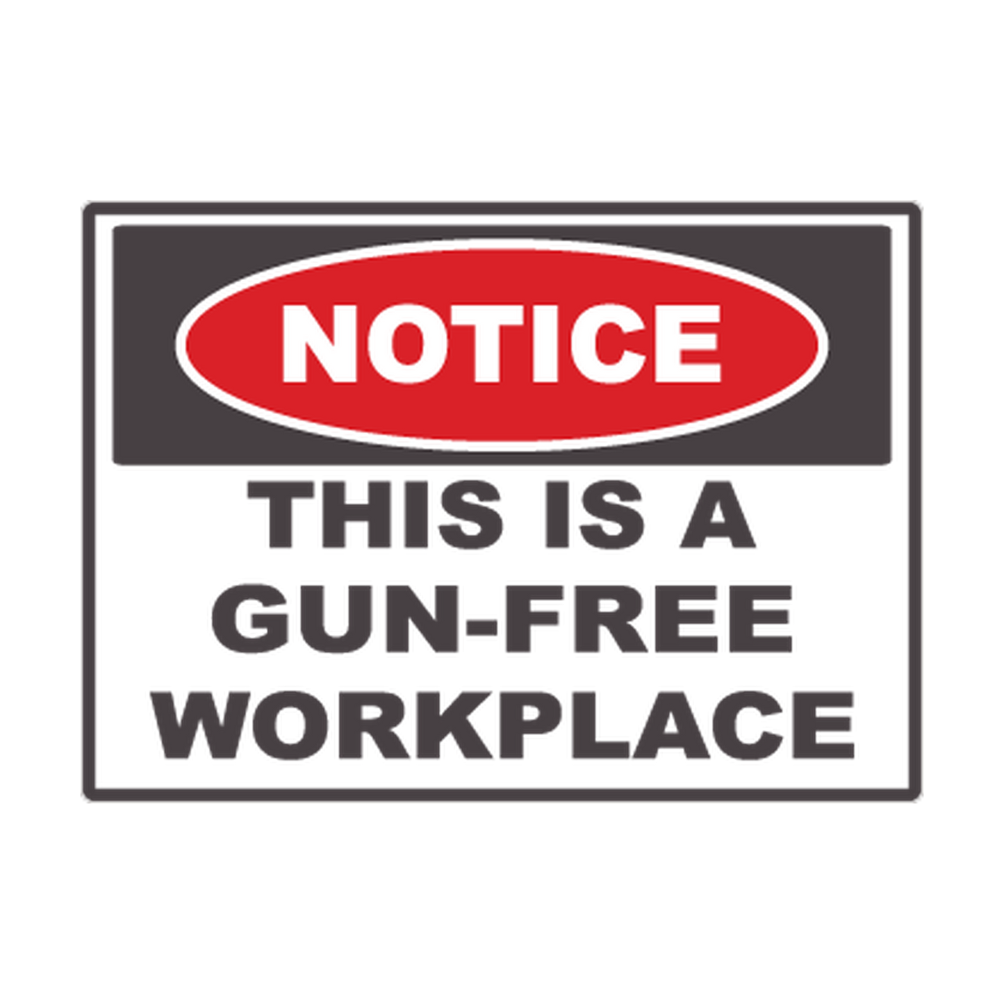 Notice Gun-Free Workplace printed safety decal artwork