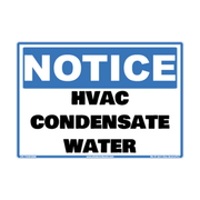 Notice HVAC Condensate Water adhesive identification decal