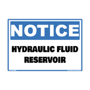 Notice Hydraulic Fluid Reservoir adhesive identification decal