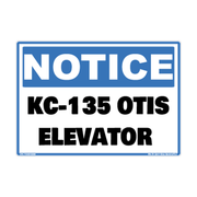 Notice KC-135 Otis Elevator adhesive identification decal