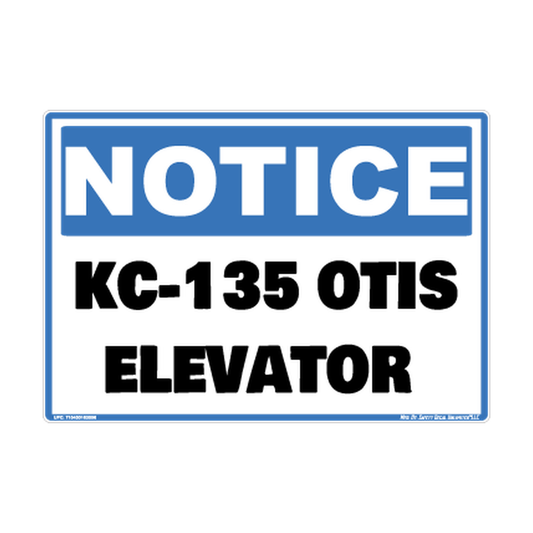 Notice Kc 135 Otis Elevator Safety Sticker Decal