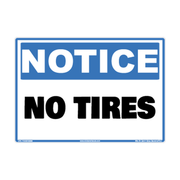 Notice No Tires adhesive safety decal