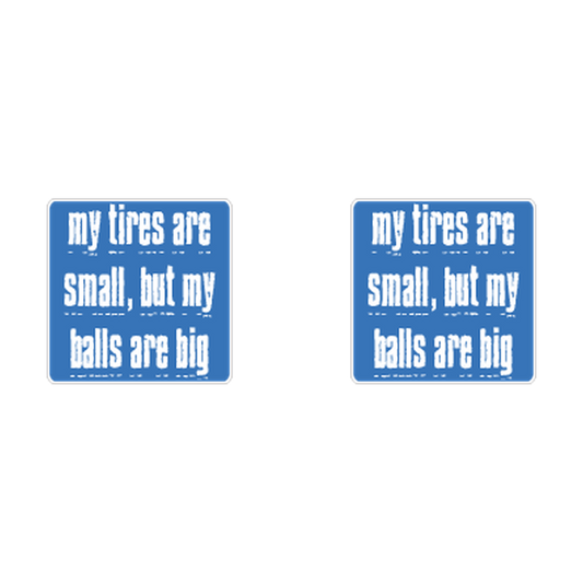 Small Tires, Big Balls Racing Novelty two-decal product artwork