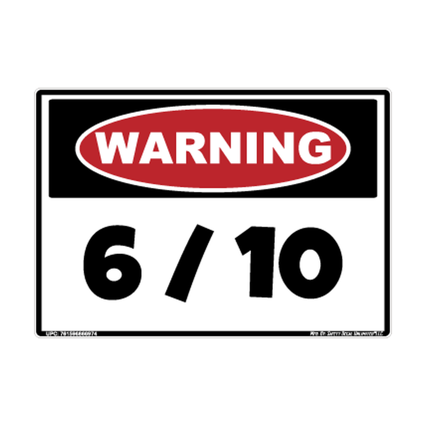 Warning 6 10 Safety Sticker Decal
