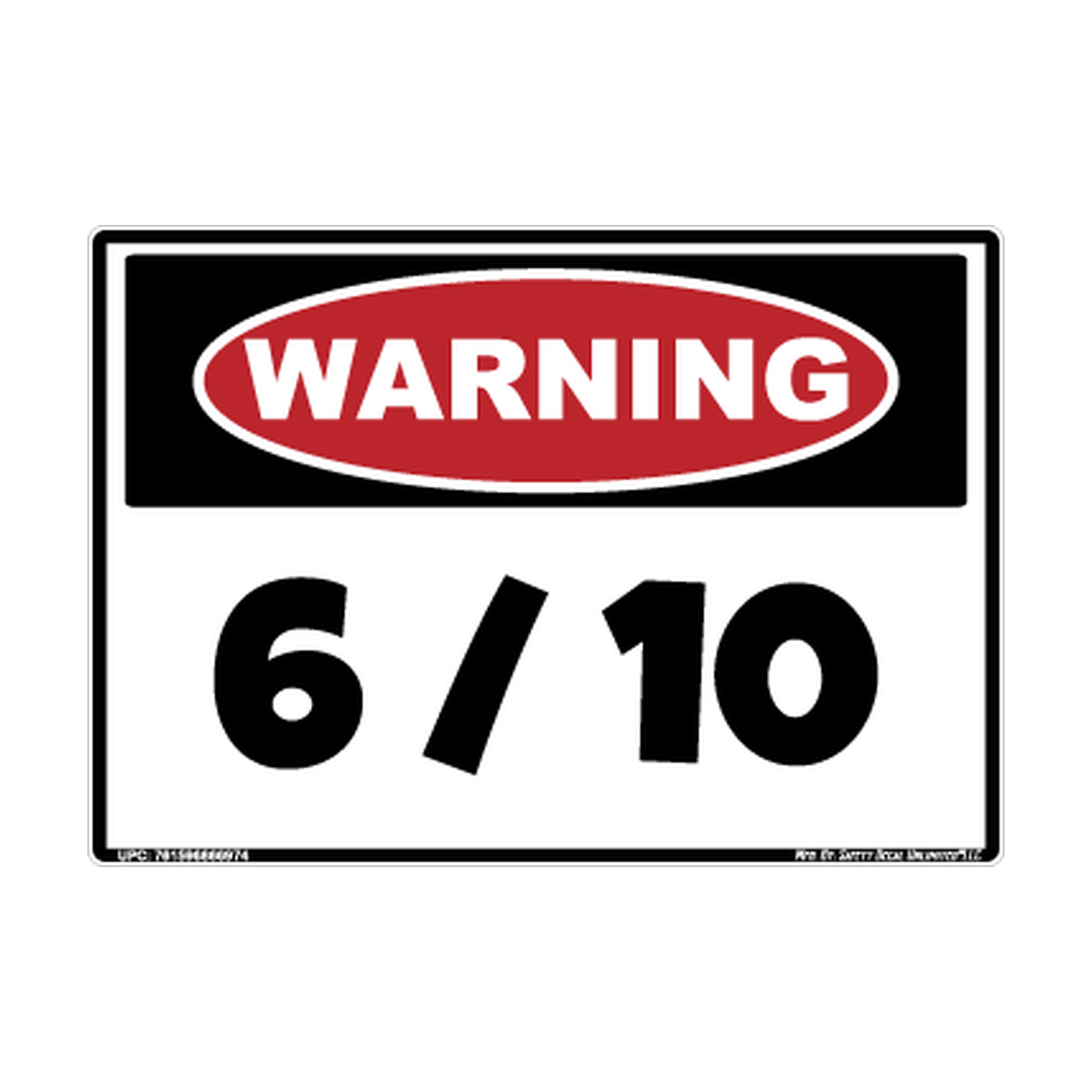 Warning 6 10 Safety Sticker Decal