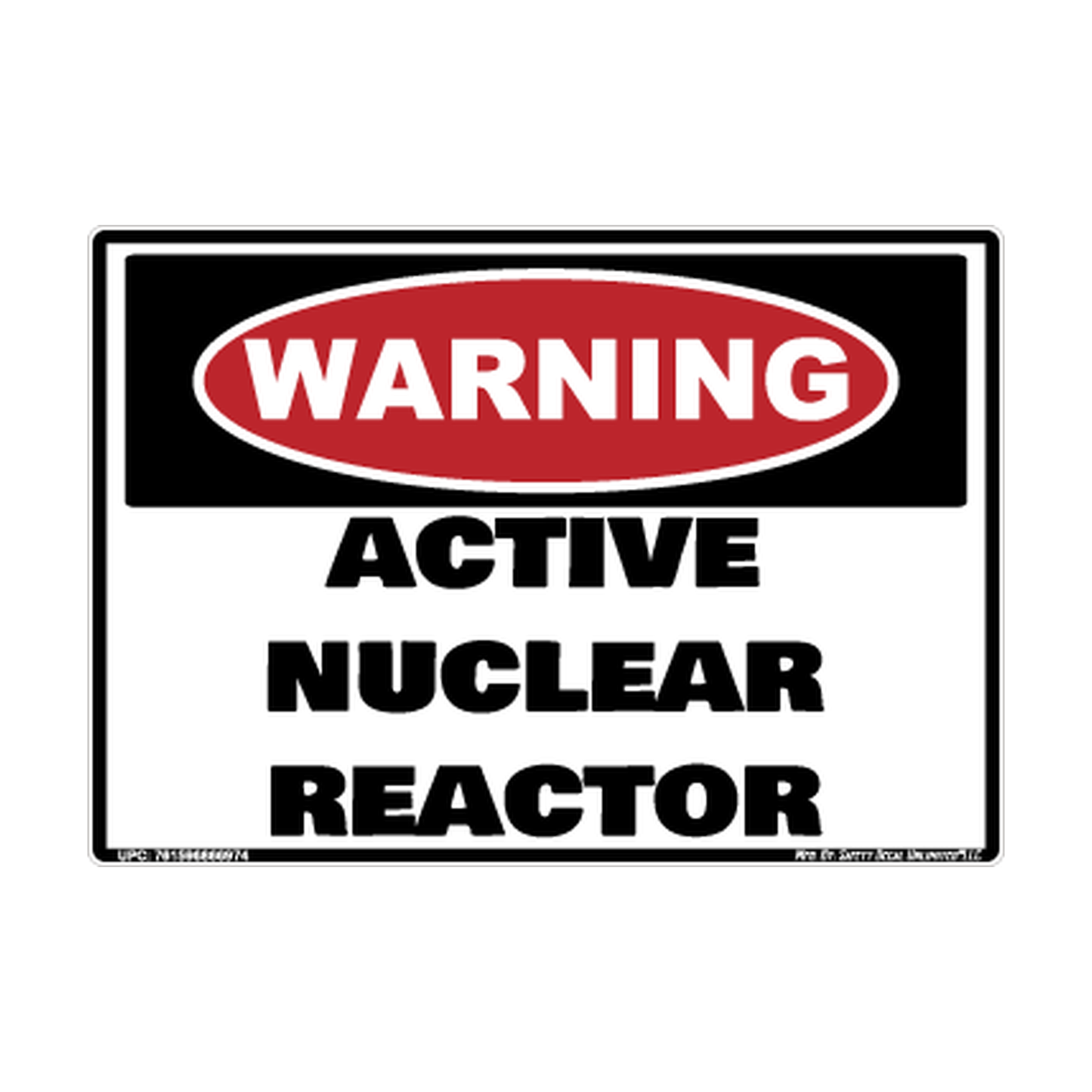 Warning Active Nuclear Reactor Safety Sticker Decal