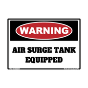 Warning Air Surge Tank Equipped adhesive safety decal