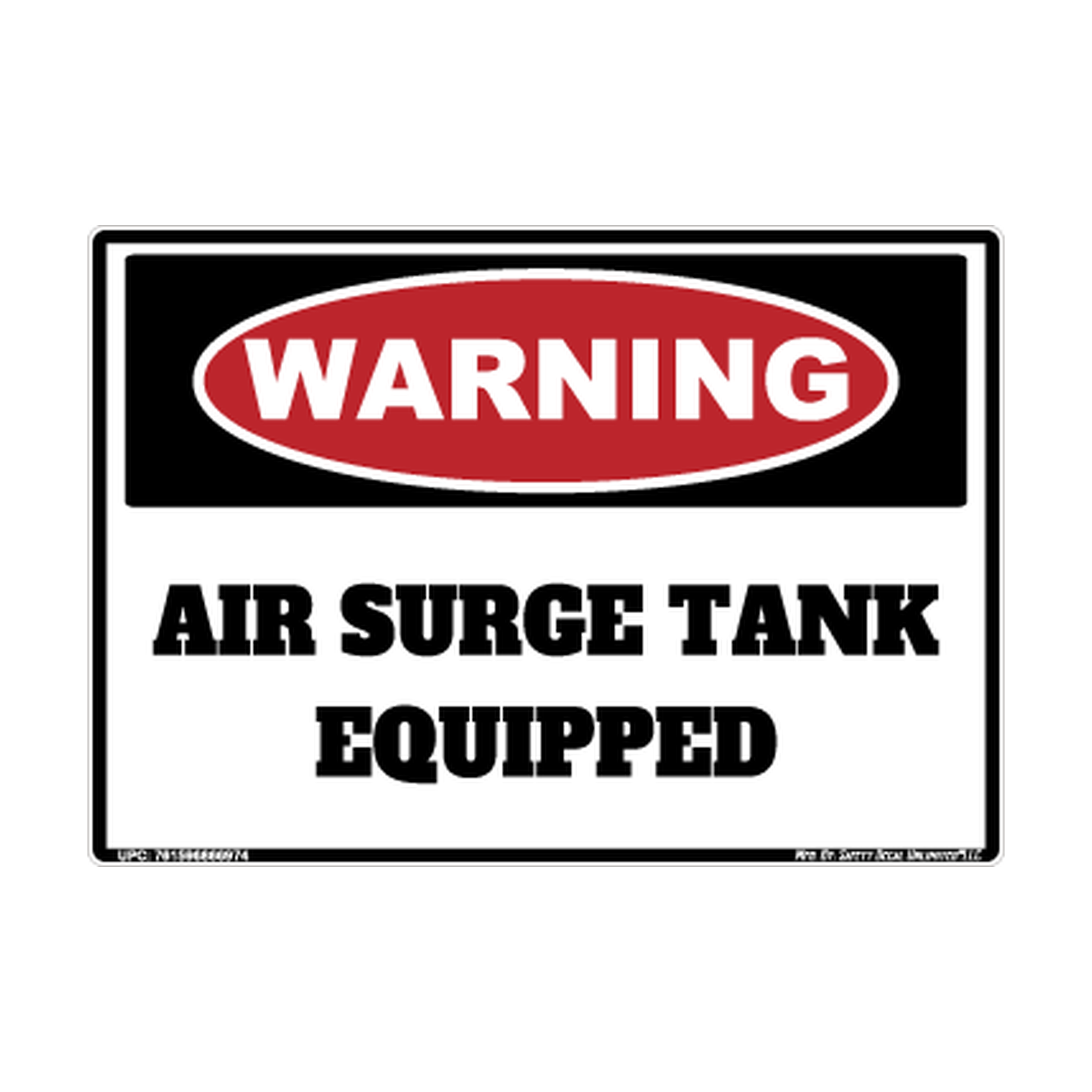 Warning Air Surge Tank Equipped Safety Sticker Decal