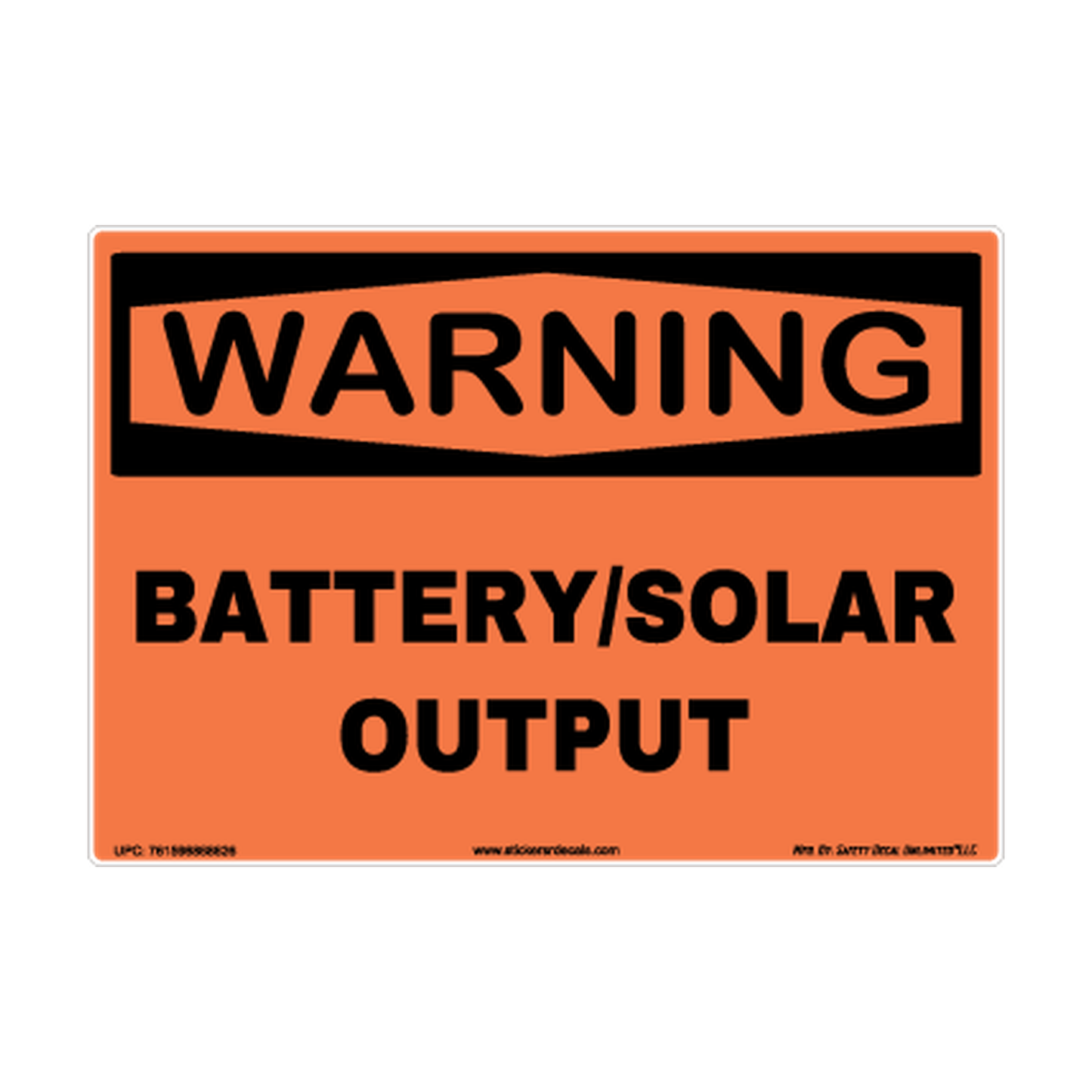 Warning Battery Solar Output Safety Sticker Decal