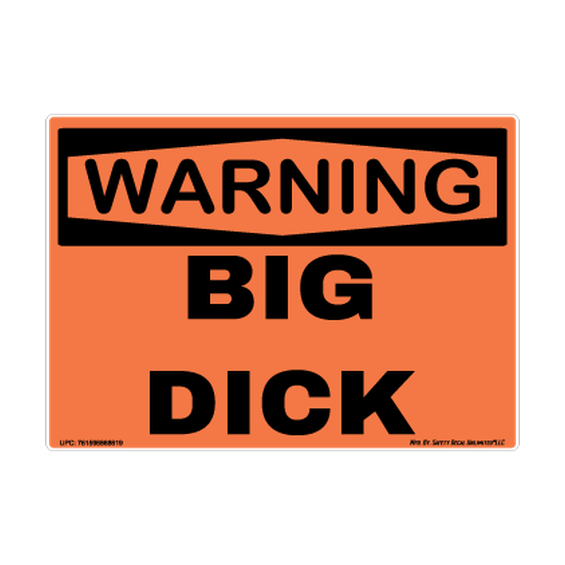 Warning Big Dick Safety Sticker Decal