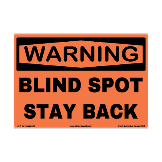 Warning Blind Spot Stay Back Safety Sticker Decal