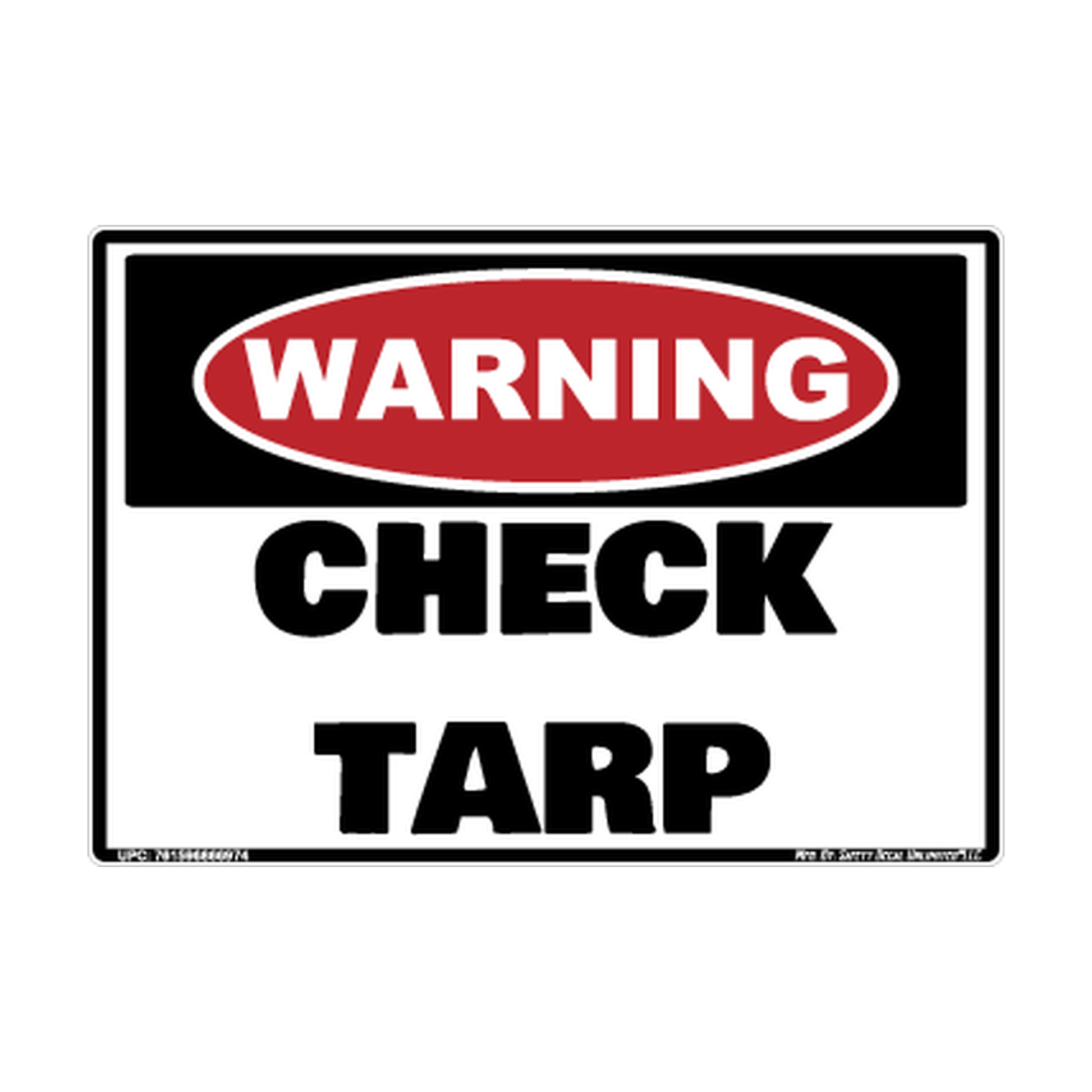 Warning Check Tarp Safety Sticker Decal