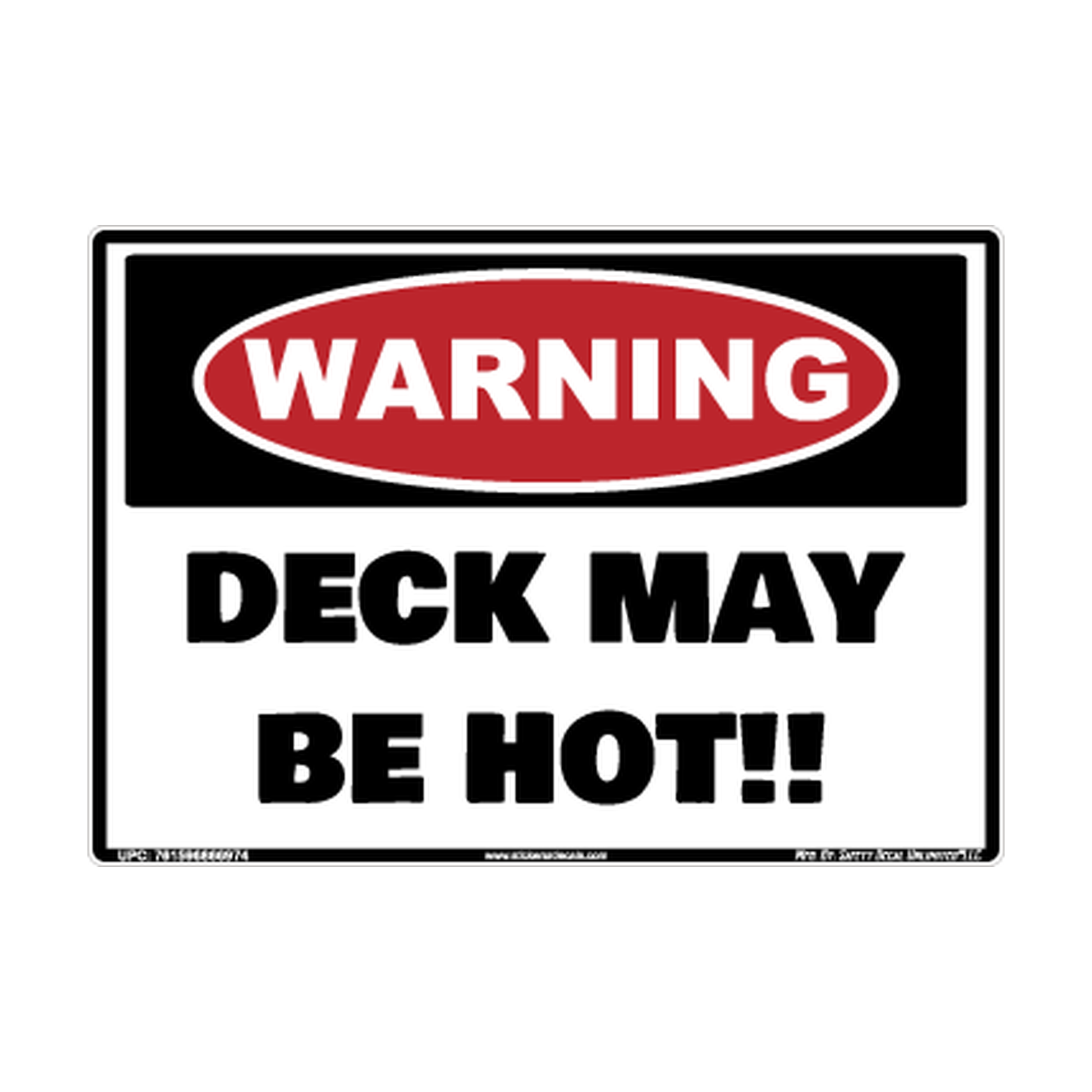 Warning Deck May Be Hot Safety Sticker Decal