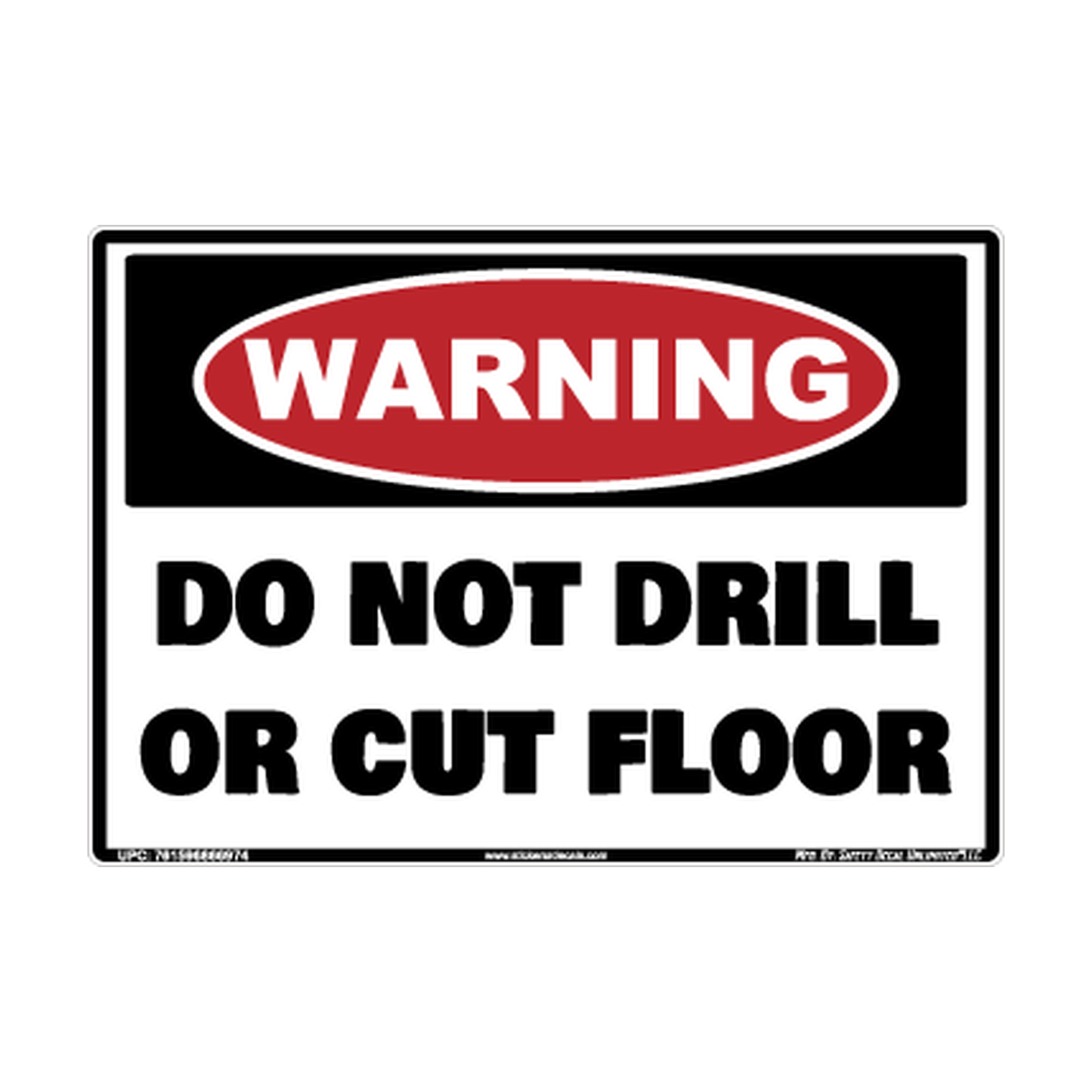 Warning Do Not Drill Or Cut Floor Safety Sticker Decal