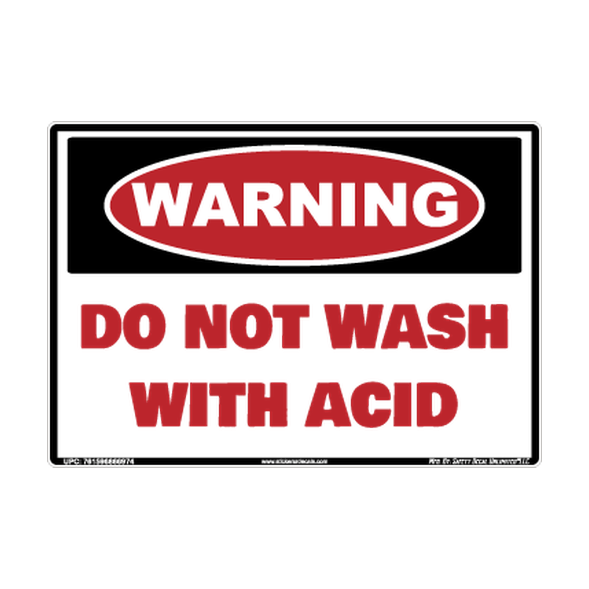 Warning Do Not Wash With Acid Safety Sticker Decal