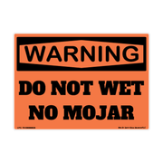 Warning Do Not Wet / No Mojar Bilingual adhesive safety decal
