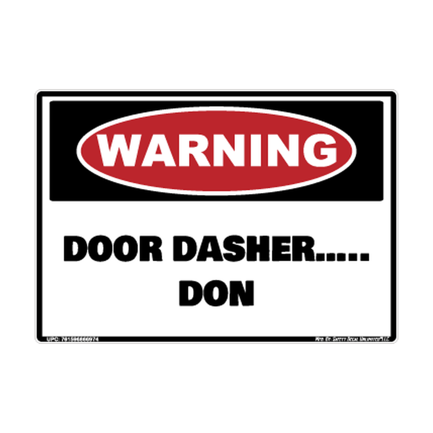 Warning Door Dasher Don Safety Sticker Decal