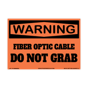 Warning Fiber Optic Cable — Do Not Grab adhesive safety decal