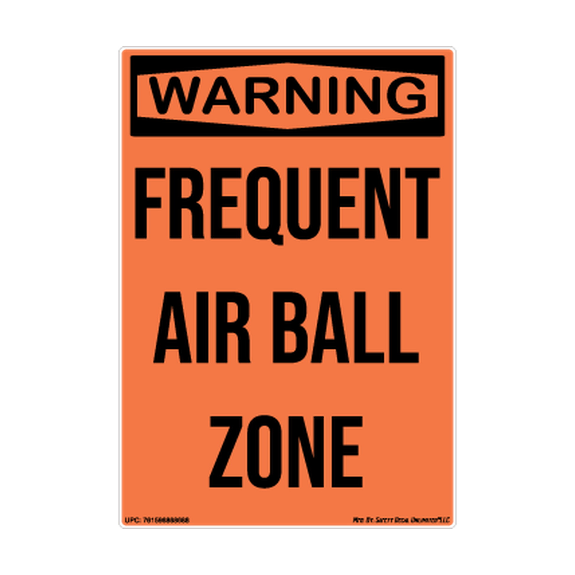 Warning Frequent Air Ball Zone Safety Sticker Decal