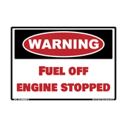 Warning Fuel Shutoff / Engine Stopped Safety Reminder Decal