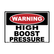 Warning High Boost Pressure adhesive safety decal