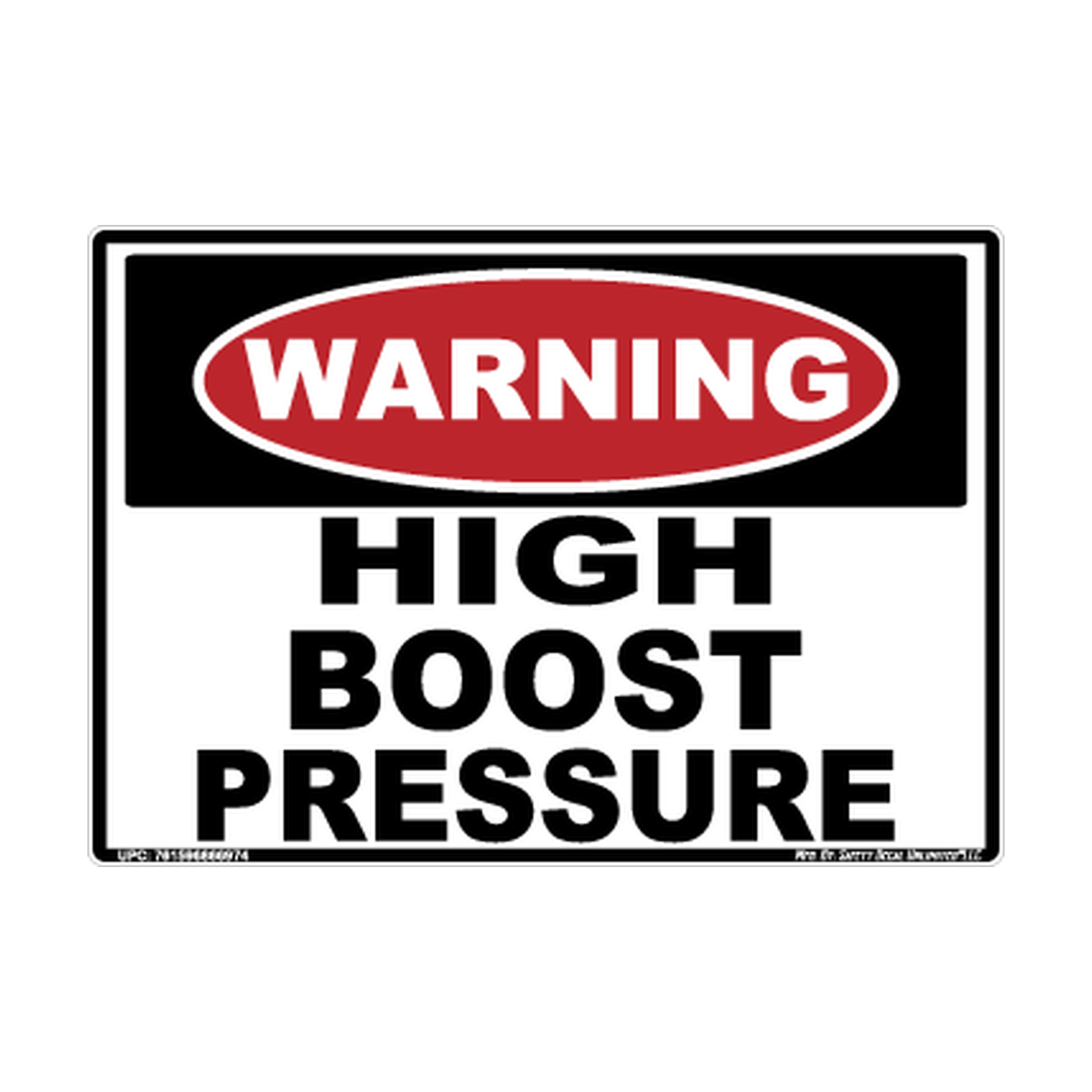 Warning High Boost Pressure Safety Sticker Decal