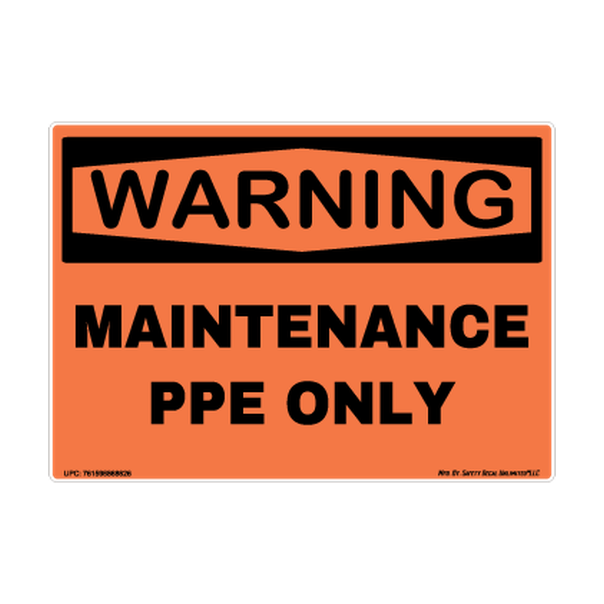 Warning Maintenance Ppe Only Safety Sticker Decal