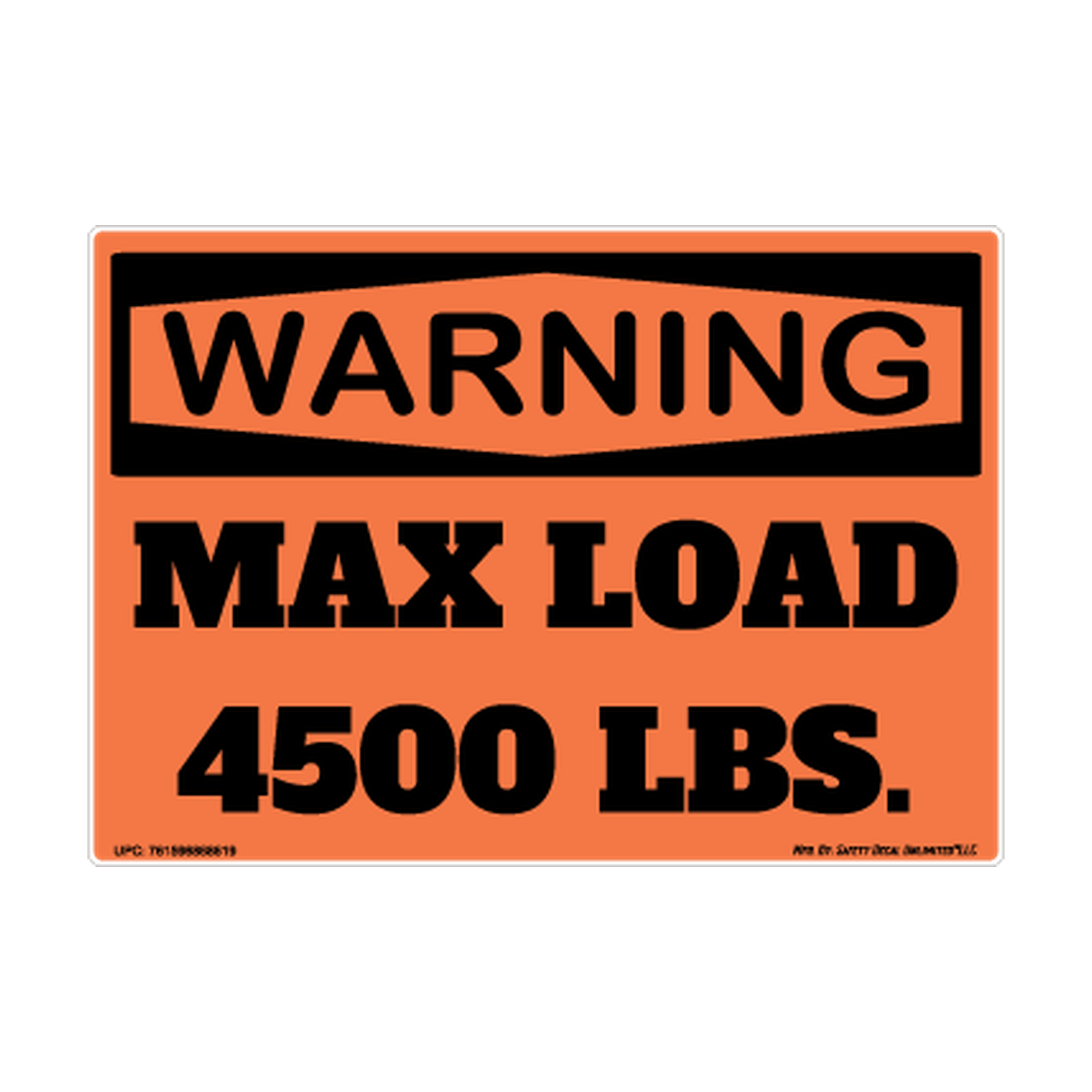 Warning Max Load 4500lbs Safety Sticker Decal
